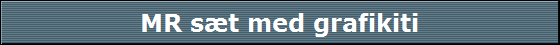 MR s�t med grafikiti