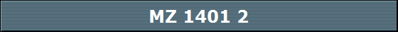 MZ 1401 2